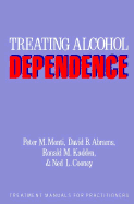 Treating alcohol dependence : a coping skills training guide