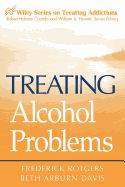 Treating Alcohol Problems