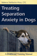 Treating Separation Anxiety in Dogs