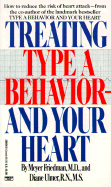 Treating Type a Behavior--And Your Heart