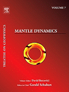 Treatise on Geophysics, Volume 7: Mantle Dynamics