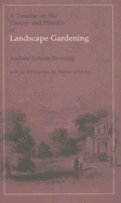 Treatise on the Theory and Practice of Landscape Gardening