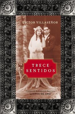 Trece Sentidos - Villasenor, Victor