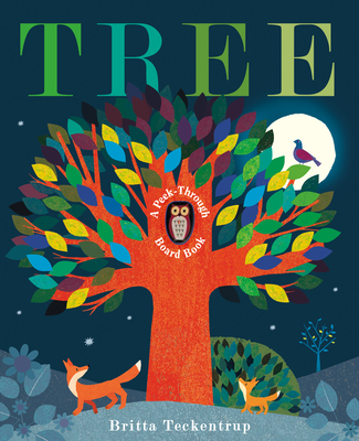 Tree: A Peek-Through Board Book - Teckentrup, Britta