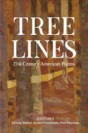 Tree Lines: 21st Century American Poems