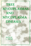 Tree Mycoplasmas and Mycoplasma Diseases
