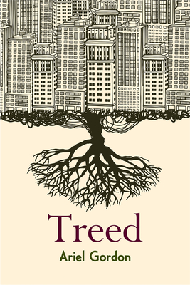 Treed: Walking in Canada's Urban Forests - Gordon, Ariel