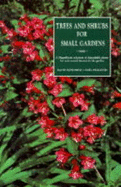 Trees and Shrubs for Small Gardens