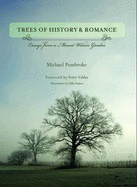Trees of History and Romance