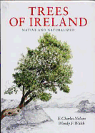 Trees of Ireland: Native and Naturalized