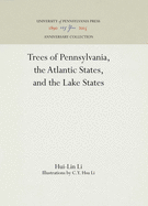 Trees of Pennsylvania: The Atlantic States and the Lake States