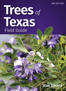 Trees of Texas Field Guide