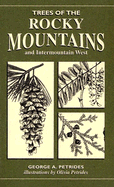 Trees of the Rocky Mountains & Intermountain West