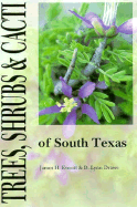 Trees, Shrubs, and Cacti of South Texas
