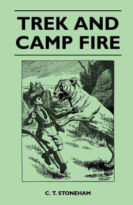 Trek and Camp Fire - Stoneham, C T