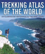 Trekking Atlas of the World - Jackson, Jack (Editor)
