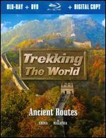 Trekking the World: Ancient Routes [2 Discs] [Includes Digital Copy] [Blu-ray/DVD]