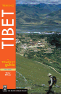 Trekking Tibet: A Traveler's Guide