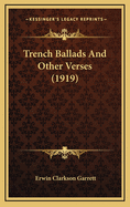 Trench Ballads and Other Verses (1919)