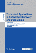 Trends and Applications in Knowledge Discovery and Data Mining: Pakdd 2021 Workshops, Wspa, Mlmein, Sdpra, Darai, and Ai4ept, Delhi, India, May 11, 2021 Proceedings