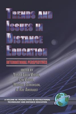 Trends and Issues in Distance Education: International Perspectives (PB) - Visser, Yursa Laila (Editor), and Visser, Lya (Editor), and Visser, Yusra Laila