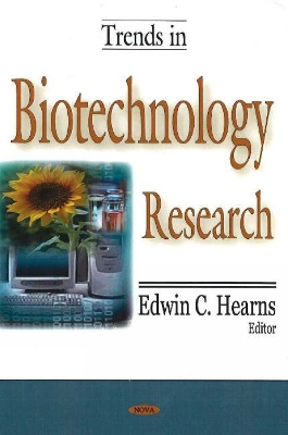 Trends in Biotechnology Research - Hearns, Edwin C