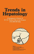 Trends in Hepatology - Bianchi, L (Editor), and Popper, H (Editor), and Gerok, W (Editor)