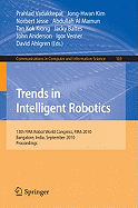 Trends in Intelligent Robotics: 15th Robot World Cup and Congress, Fira 2010, Bangalore, India, September15-19, 2010, Proceedings