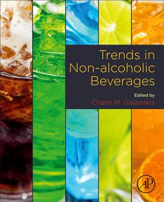 Trends in Non-alcoholic Beverages - Galanakis, Charis M. (Editor)