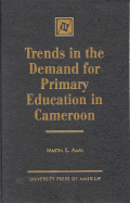 Trends in the Demand for Primary Education in Cameroon