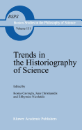 Trends in the Historiography of Science