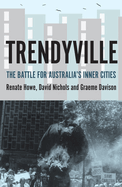 Trendyville: The Battle for Australia's Inner Cities