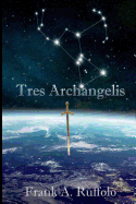 Tres Archangelis