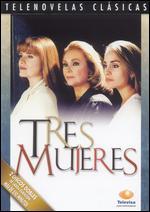 Tres Mujeres [2 Discs]