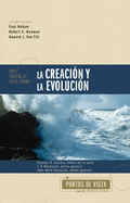 Tres puntos de vista sobre la creacin y la evolucin Softcover Three Views on Creation and Evolution