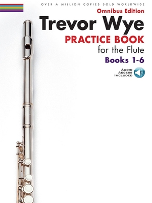 Trevor Wye Practice Book For The Flute - 1-6 - Wye, Trevor