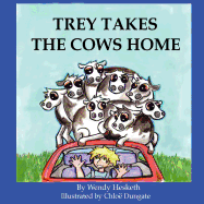 Trey Takes The Cows Home