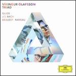 Triad: Glass, J.S. Bach, Debussy-Rameau