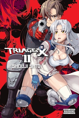 Triage X, Volume 11 - Sato, Shouji (Creator), and Blackman, Abigail, and Dashiell, Christine (Translated by)