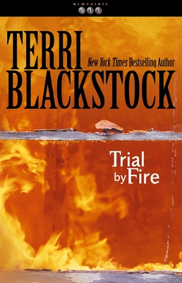 Trial by Fire - Blackstock, Terri