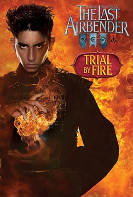Trial by Fire - Teitelbaum, Michael, Prof., and Shyamalan, M Night (Screenwriter), and DiMartino, Michael Dante (Creator)