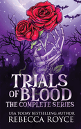 Trials of Blood: The Complete Series