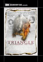 Triangle: Remembering the Fire - Daphne Pinkerson; Marc Levin