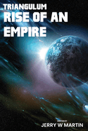 Triangulum: Rise of an Empire