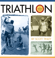 Triathlon: A Personal History