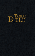 Tribal Bible: Stories of God from Oral Tradition