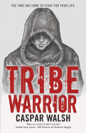 Tribe Warrior