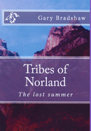 Tribes of Norland: The Lost Summer