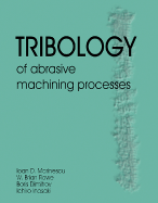 Tribology of abrasive machining processes
