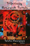 Tribology Research Trends